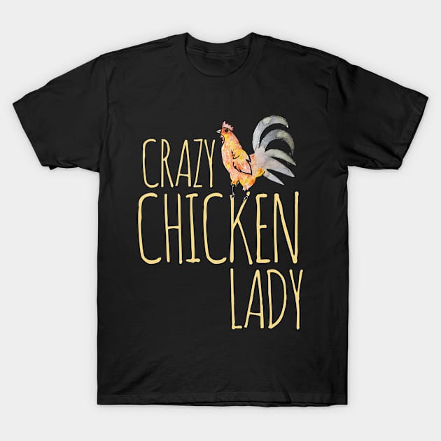 Crazy Chicken Lady T-Shirt by bubbsnugg